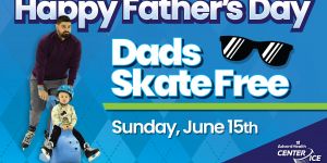 Father's Day Skate Special!
