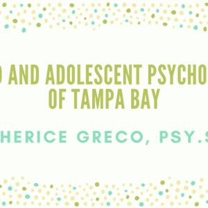 Child and Adolescent Psychology of Tampa Bay LLC