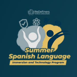 ReDefiners World Languages Spanish Summer Camps