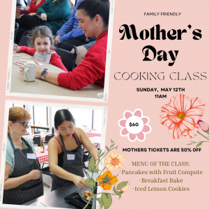 AJ's Kitchen Drawer Mother’s Day Special: Culinary Delights Cooking Class
