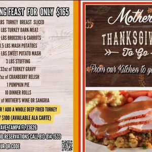 Mother’s Restaurant Thanksgiving Feast