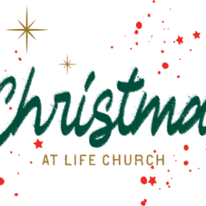 Life Church Christmas Eve