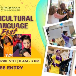 ReDefiners World Languages Multicultural & Language Festival