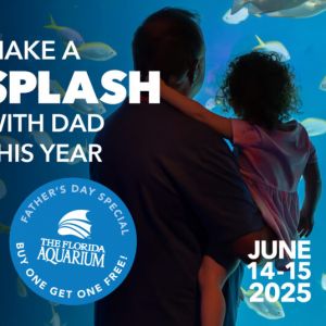 Florida Aquarium Father's Day Weekend