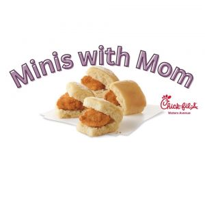 Chick-fil-A Waters Ave Minis with Mom
