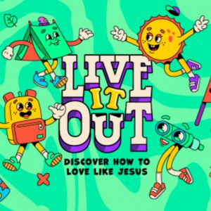 New City Church VBS - Live out Loud
