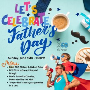 AJ's Kitchen Drawer Father’s Day Feast Kids Cooking Class