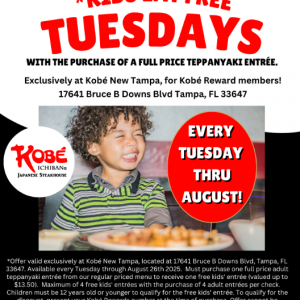 Kobe Steakhouse New Tampa Kids Eat Free Tuesday