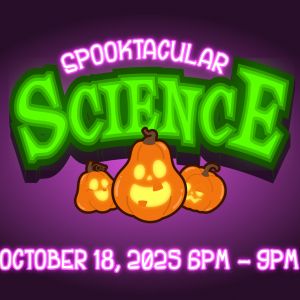 MOSI's Spooktacular Science