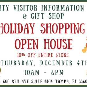 Ybor City Visitor Holiday Shopping Open House