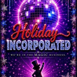 Holiday Incorporated at Stageworks Theatre