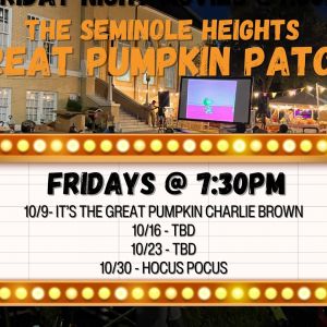 Seminole Heights Great Pumpkin Patch Movie Nights